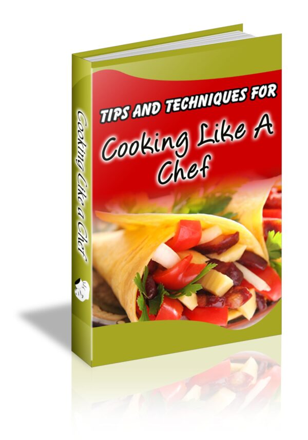 101 dicas e técnicas para cozinhar como um chef