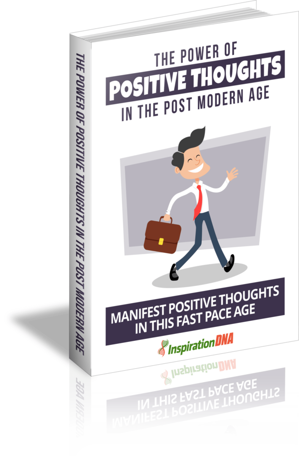 O poder dos pensamentos positivos na era pós-moderna
