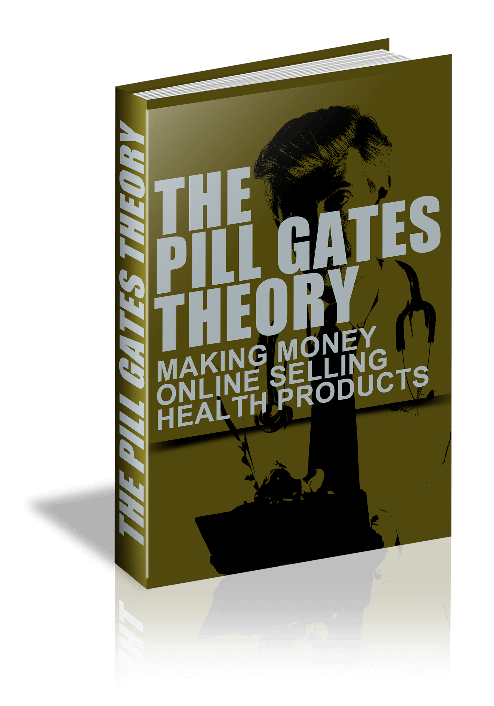 The Pill Gates Theory