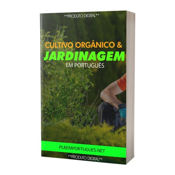 Cultivo e Jardinagem Orgânica